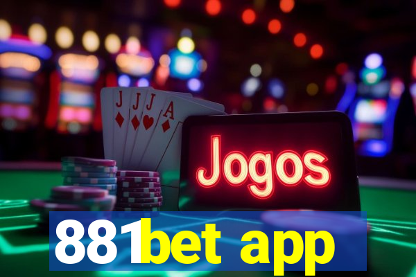 881bet app